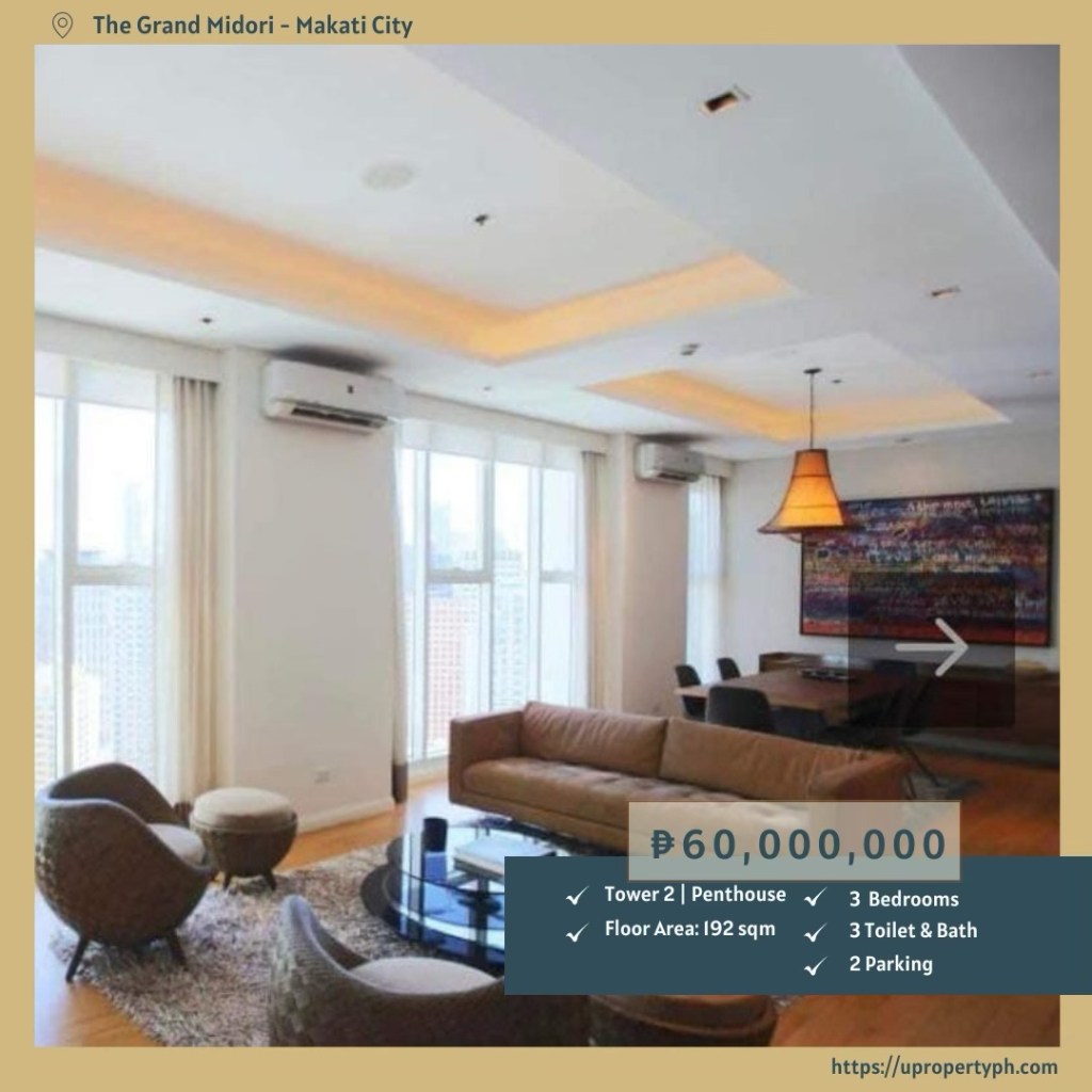 For Sale: Ultra-Rare Furnished 3-Bedroom Penthouse at The Grand Midori Makati – Your Luxury Sanctuary in Prime Legazpi Village with 2 Parking Slots |&nbsp;₱60M