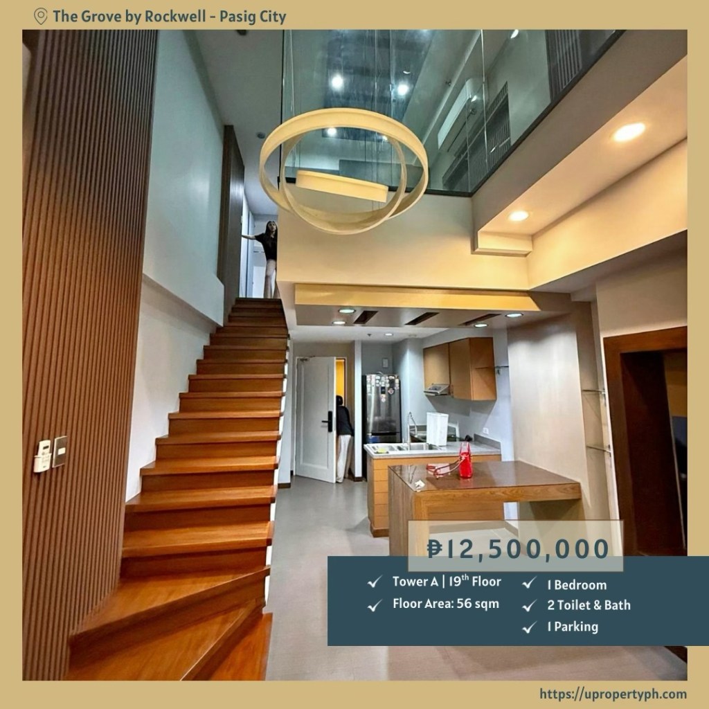 Discover The Grove by Rockwell: Elegant 1-Bedroom Loft for Sale in Ugong, Pasig&nbsp;City