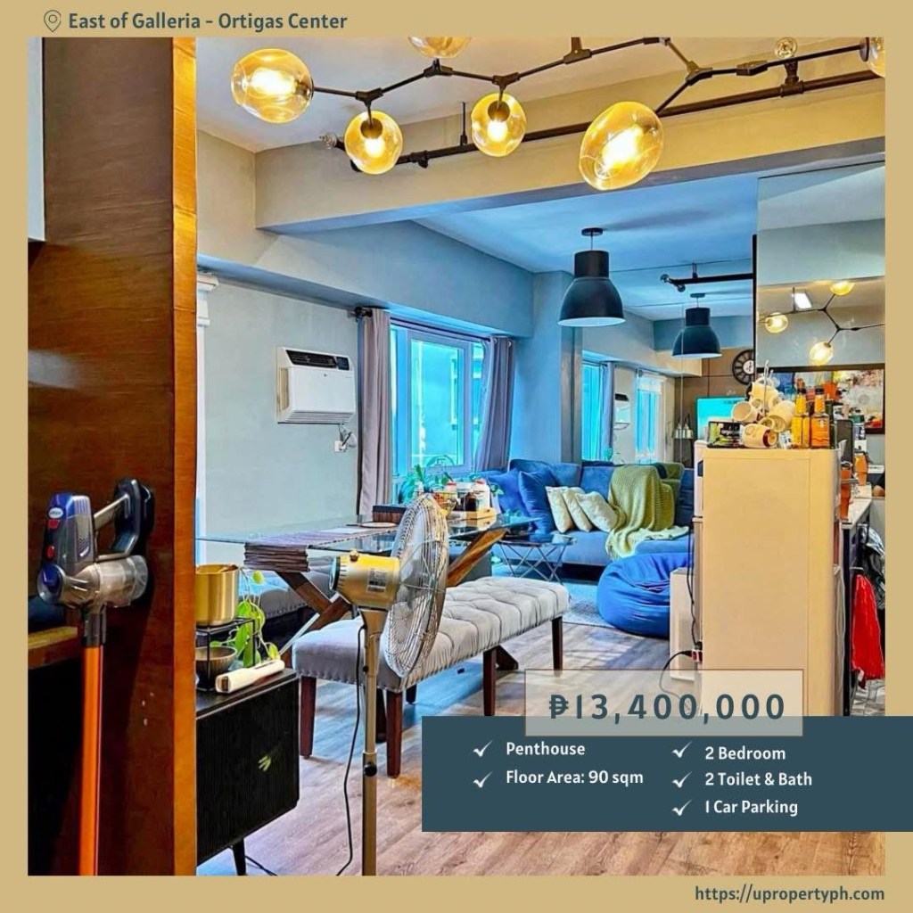 For Sale: 2-Bedroom Penthouse at East of Galleria, Ortigas Center, Pasig&nbsp;City